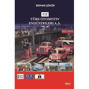 Toe - Türk Otomotiv Endüstrileri A.ş. - Rıdvan Şükür