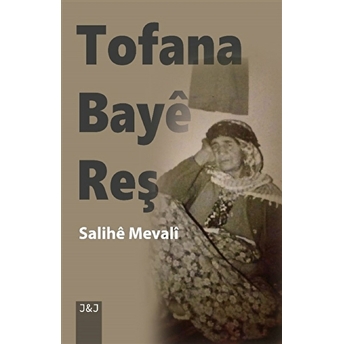 Tofana Baye Reş Salihe Mevali