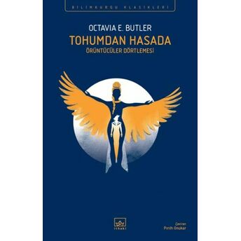 Tohumdan Hasada Octavia E. Butler