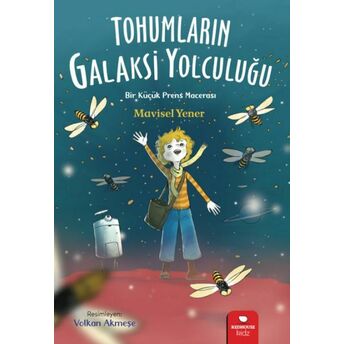 Tohumların Galaksi Yolculuğu Mavisel Yener