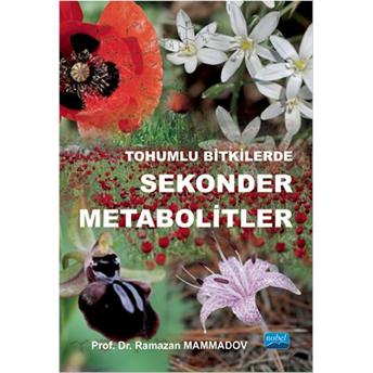 Tohumlu Bitkilerde Sekonder Metabolitler Ramazan Mammadov