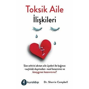 Toksit Aile Ilişkileri Sherrie Campbell