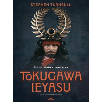 Tokugawa Ieyasu Stephen Turnbull