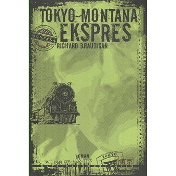 Tokyo - Montana Ekspres Richard Brautigan