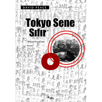 Tokyo Sene Sıfır David Peace