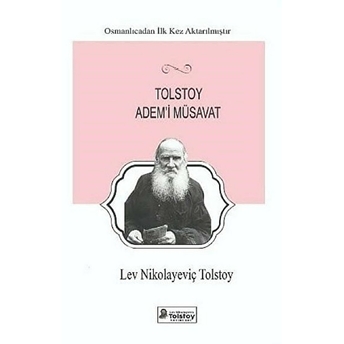 Tolstoy Adem'i Müsavat - Lev Nikolayeviç Tolstoy