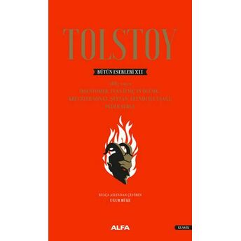 Tolstoy Bütün Eserleri 12 - Ciltli Lev Nikolayeviç Tolstoy