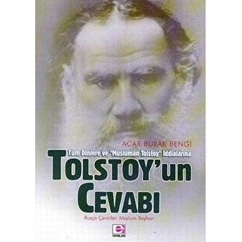 Tolstoy'un Cevabı / Tüm Dinlere Ve 