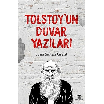 Tolstoy'un Duvar Yazıları Kolektif