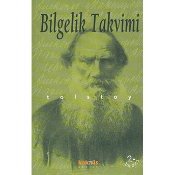 Tolstoyun Günlüğü- Bilgelik Takvimi Lev Nikolayeviç Tolstoy