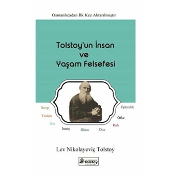 Tolstoy'un Insan Ve Yaşam Felsefesi