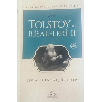 Tolstoy'un Risaleleri 2 Lev Nikolayeviç Tolstoy