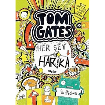 Tom Gates 02 - Her Şey Harika Sayılır (Ciltli) Liz Pichon