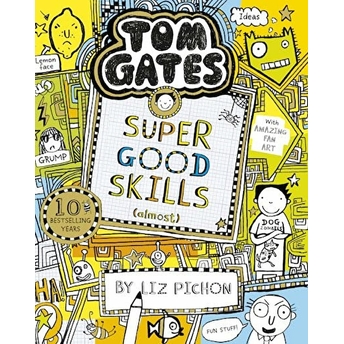 Tom Gates 10: Super Good Skills Liz Pichon