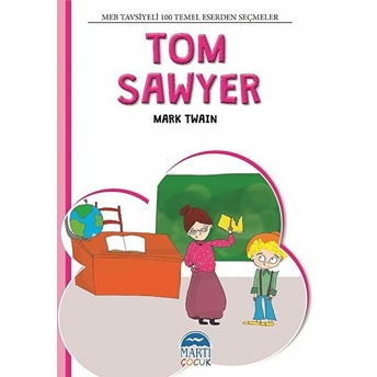 Tom Sawyer - 100 Temel Eserden Seçmeler Set 2 Mark Twain