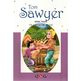 Tom Sawyer / Ilk Gençlik Dizisi Mark Twain