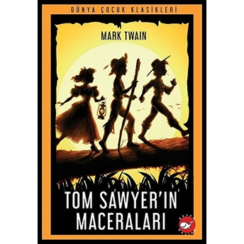 Tom Sawyer’ın Maceraları Mark Twain