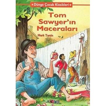 Tom Sawyer’in Maceraları Mark Twain