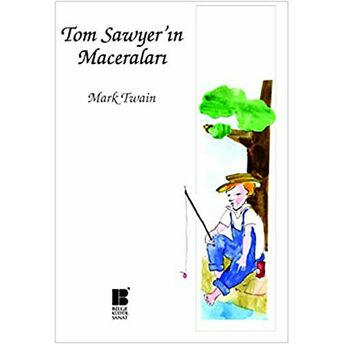 Tom Sawyer’ın Maceraları Mark Twain