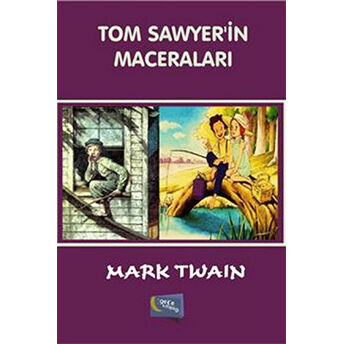 Tom Sawyer'In Maceraları Mark Twain