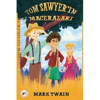 Tom Sawyer'ın Maceraları Mark Twain