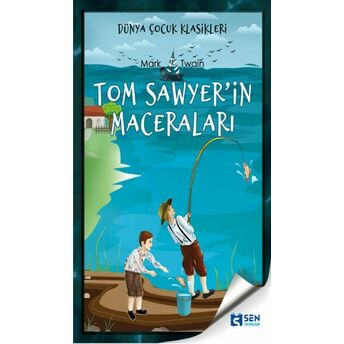 Tom Sawyer'in Maceraları Mark Twain