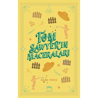 Tom Sawyer'ın Maceraları Mark Twain