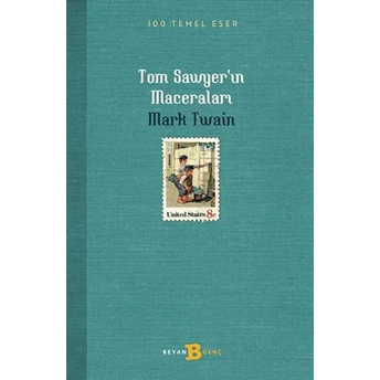 Tom Sawyer'in Maceraları Mark Twain