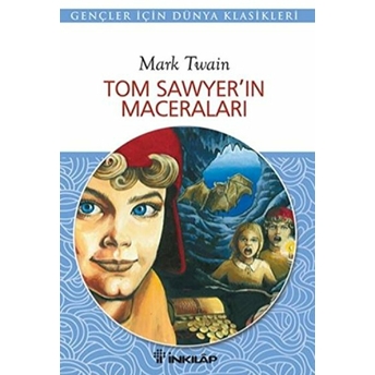 Tom Sawyer'in Maceraları Mark Twain