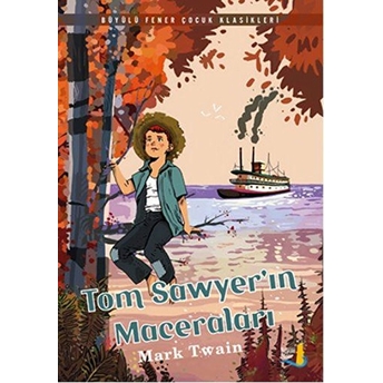 Tom Sawyer'ın Maceraları Mark Twain