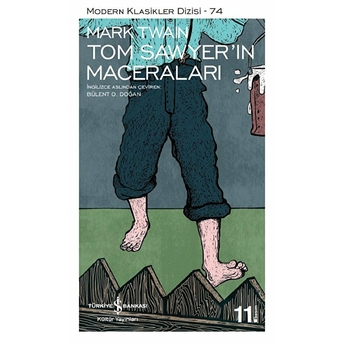 Tom Sawyerin Maceraları - Modern Klasikler Dizisi Mark Twain