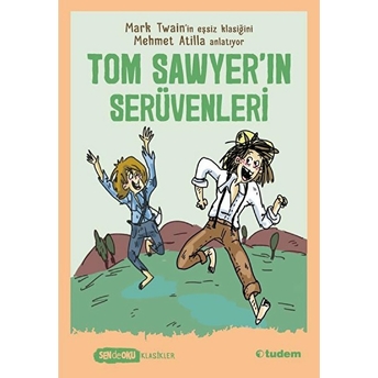 Tom Sawyer'ın Serüvenleri Mehmet Atilla