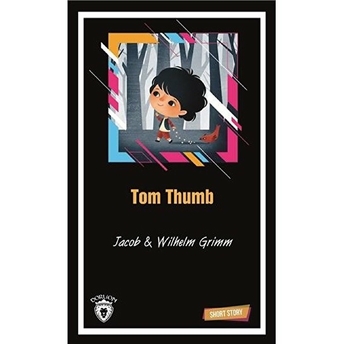 Tom Thumb-Short Story Jacob Grimm