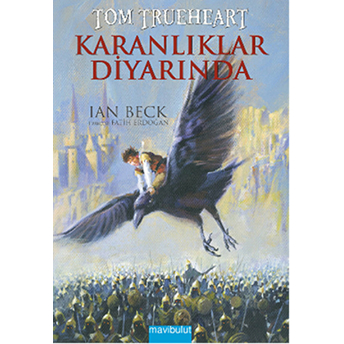 Tom Trueheart - Karanlıklar Diyarında Ian Beck