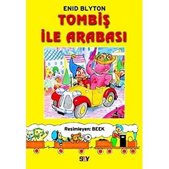 Tombiş Ile Arabası Enid Blyton