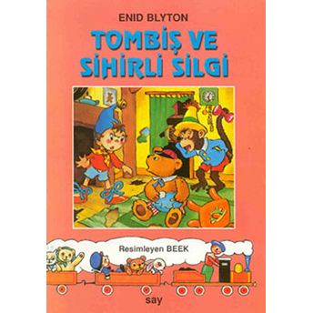 Tombiş Ve Sihirli Silgi Enid Blyton