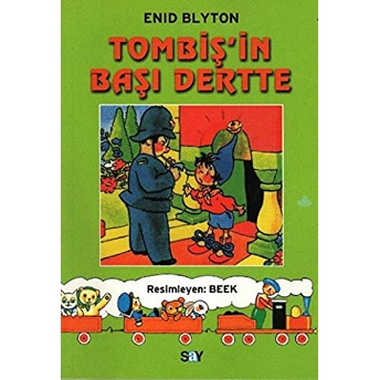 Tombiş'in Başı Dertte Enid Blyton