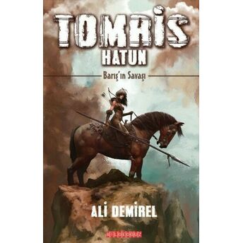 Tomris Hatun - Barış’ın Savaşı Ali Demirel