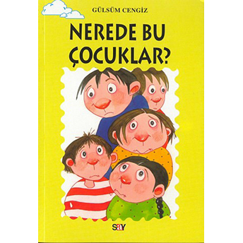 Tomurcuk 19-Nerede Bu Çocuklar? Gülsüm Cengiz