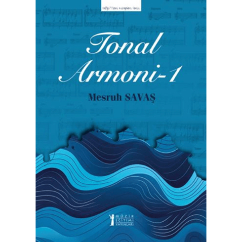 Tonal Armoni - 1 Mesruh Savaş