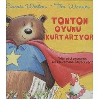 Tonton Oyunu Kurtarıyor Ciltli Carrie Weston