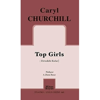 Top Girls (Zirvedeki Kızlar) - Caryl Churchill