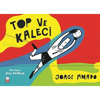 Top Ve Kaleci Jorge Amado