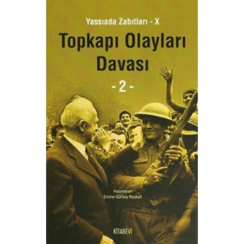 Topkapı Olayları Davası - 2.Cilt Kolektif