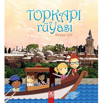 Topkapı Rüyası Duygu Içil