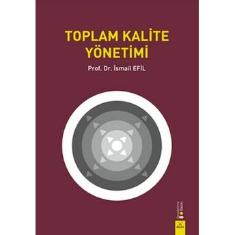 Toplam Kalite Yönetimi Ismail Efil