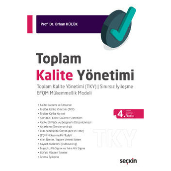 Toplam Kalite Yönetimi Orhan Küçük