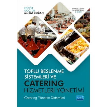 Toplu Beslenme Sistemleri Ve Catering Hizmetleri Yönetimi