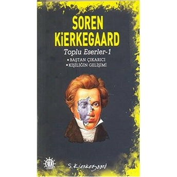 Toplu Eserler 1 Soren Kierkegaard