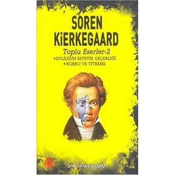 Toplu Eserler 2 Soren Kierkegaard